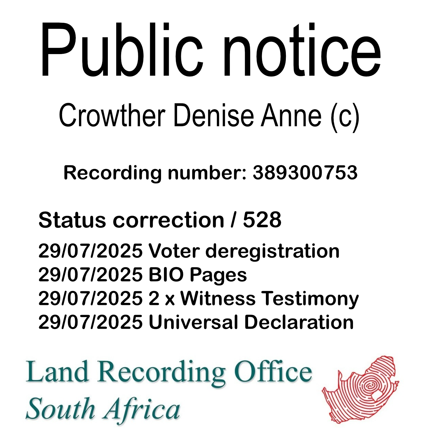 Public notice Crowther Denise Anne (c) Recording number 389300753